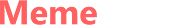 memesense